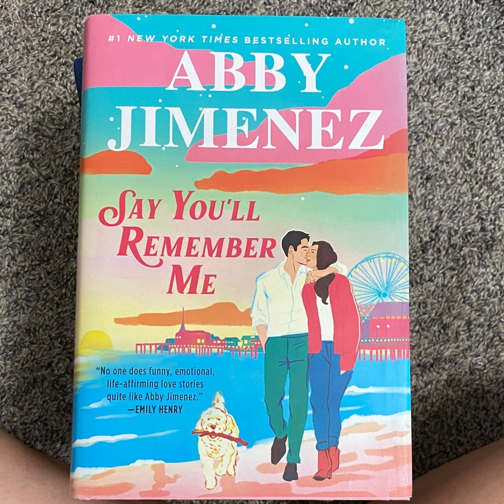 Say You'll Remember Me Book by Abby Jimenez
